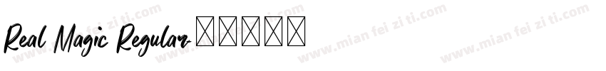 Real Magic Regular字体转换